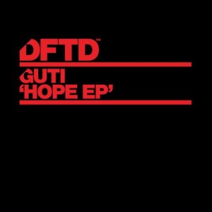 Guti – Hope EP Guti – Hope EP