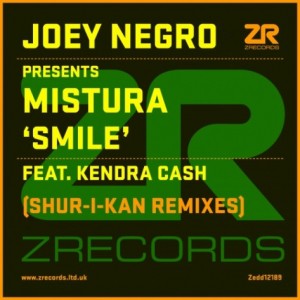 Joey Negro, Mistura, Kendra Cash – Smile (Shur-i-kan Remixes) [ZEDD12189]