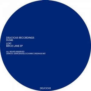 Loft – Brick Lane EP [DL046]