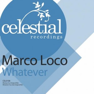 Marco Loco – Whatever Marco Loco – Whatever