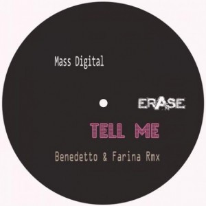 Mass Digital – Tell Me [ER231]