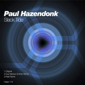 Paul Hazendonk – Slack Tide [HOPE114]