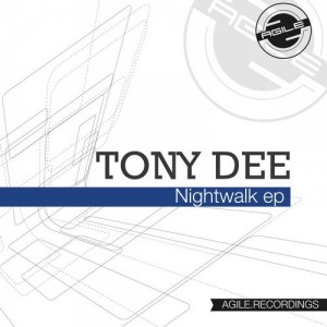Tony Dee – Nightwalk EP