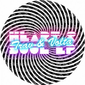 Trav & Volta – Heart & Soul EP