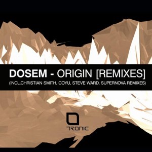 Dosem – Origin (Remixes)