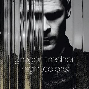 Gregor Tresher – Nightcolors [BNSCD003]