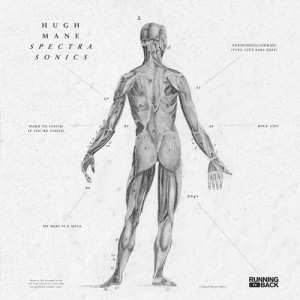 Hugh Mane – Spectra Sonics [RB041]