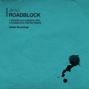 JimiJ – Roadblock [INK143]