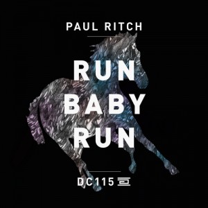 Paul Ritch – Run Baby Run [DC115]