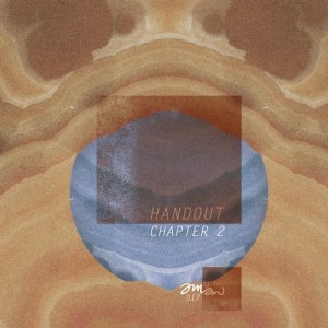 Sabe, Dhaze, Nadia Popoff – Hand Out Chapter Two