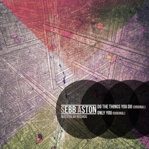 Sebb Aston – Do The Things You Do [RU20850]