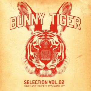 Sharam Jey – Bunny Tiger Selection Vol. 2 [BTLP002]