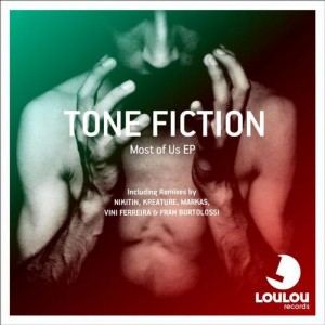 Tone Fiction – Most Of Us [LLR036]