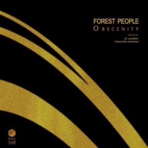 Forest People – Obscenity [HROOM168]