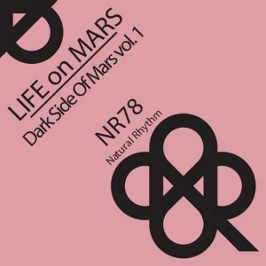 Life On Mars – Dark Side Of Mars, Vol. 1 [N78]