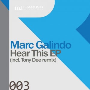 Marc Galindo – Hear This [TRSMT003]