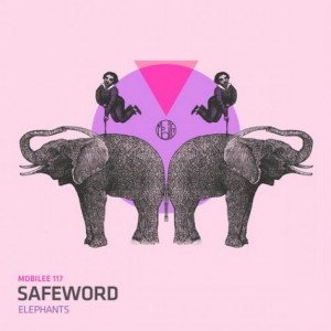 Safeword – Elephants Safeword – Elephants