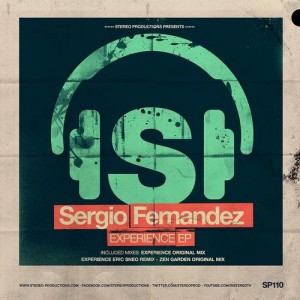 Sergio Fernandez, Eric Sneo – Experience EP [SP110]