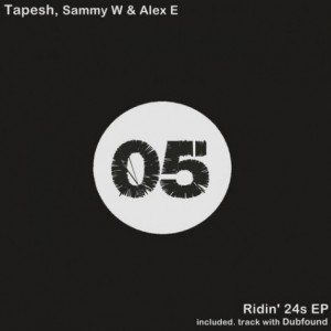 Tapesh, Sammy W, Alex E – Ridin 24s EP – Ridin’ 24s EP [TBSLD05]