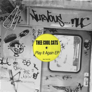 Thee Cool Cats – Play It Again EP
