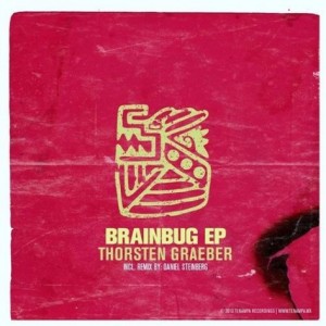 Thorsten Graeber – Brainbug EP [TENA022]