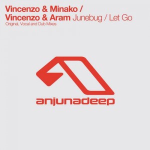 Vincenzo, Minako, Aram – Junebug / Let Go [ANJDEE173D]