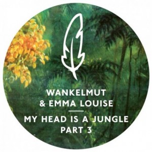 Wankelmut, Emma Louise – My Head Is A Jungle – Part 3 [POM008]