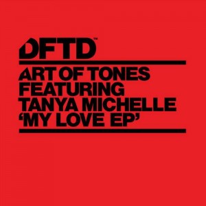 Art Of Tones – My Love EP [DFTDS005D]