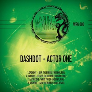 Dashdot – The Garden Vol. I [WRG006]