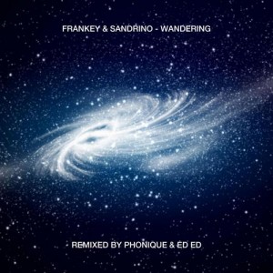 Frankey & Sandrino – Wandering [MOOD136BP]