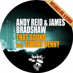 James Bradshaw, Andy Reid, Simone Denny – That Sound [NER22957]