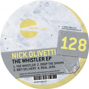 Nick Olivetti – The Whistler EP [TRAPEZLTD128]
