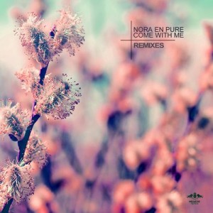 Nora En Pure – Come With Me (The Remixes) [ETR178]
