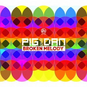 Olivier Berger, Pig & Dan – Broken Meoldy [SOMA386D]
