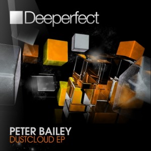 Peter Bailey – Dustcloud EP [DPE653]