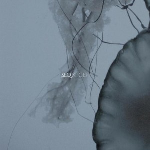 SeQ – XTC EP [FRUCHT058]