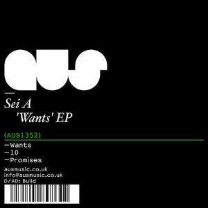 Sei A – Wants [AUS1352]