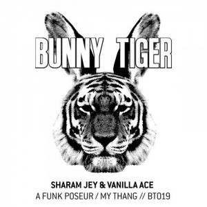 Sharam Jey, Vanilla Ace – A Funk Poseur / My Thang [BT019]