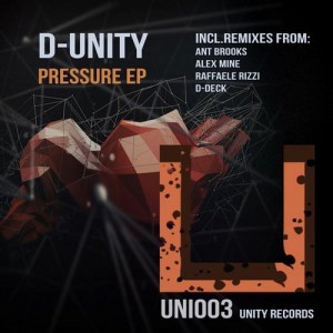 D-Unity – Pressure EP [UNI003]