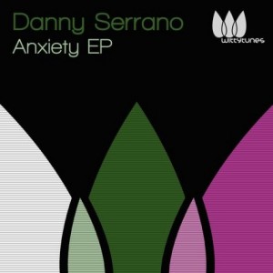 Danny Serrano – Anxiety EP [WT141]