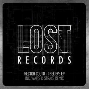 Hector Couto – I Believe EP [LR002]