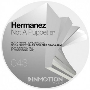 Hermanez – Not A Puppet [INM043]