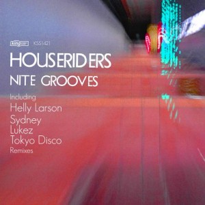 HouseRiders – Nite Grooves [KSS1421]