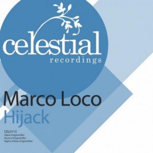 Marco Loco – Hijack [CEL0113]