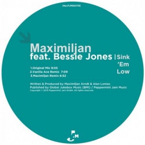 Maximiljan, Bessie Jones – Sink ‘Em Low [PJMS0176]