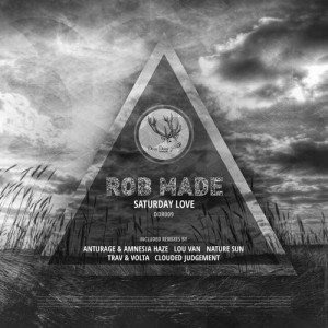 Rob Made – Saturday Love [DD009]