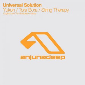 Universal Solution – Yukon / Tora Bora / String Therapy [ANJDEE181D]