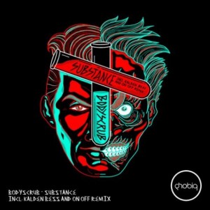 Bodyscrub – Substance [PHOBIQ085D]
