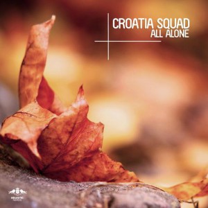 Croatia Squad – All Alone