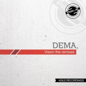 Dema – Vision The Remixes [AGILE029]